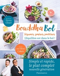 Téléchargement de livre pdf Bouddha bol  - L'équilibre est dans le bol ! 9782081408555 par Jean-Michel Cohen, Thomas Clouet iBook