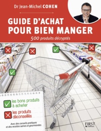 Jean-Michel Cohen - Guide d'achat pour bien manger.