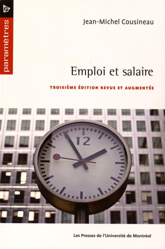 Jean-Michel Cousineau - Emploi et salaire.
