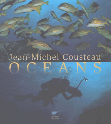 Jean-Michel Cousteau - Oceans.
