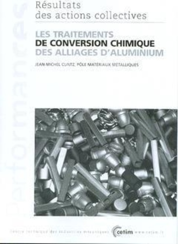 Jean-Michel Cuntz - Traitements de conversion chimique des alliages d'aluminium.