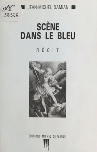 Scène dans le bleu