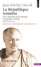 Jean-Michel David - Nouvelle histoire de l'Antiquité - Tome 7, La République romaine, De la deuxième guerre punique à la bataille d'Actium 218-31.