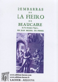 Jean-Michel de Nismes - L'embarras de la fieiro de Beaucaire.