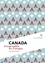 Canada. Géographie de l'utopie