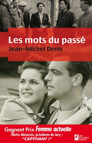 Les mots du passé de Jean-Michel Denis - Grand Format - Livre - Decitre