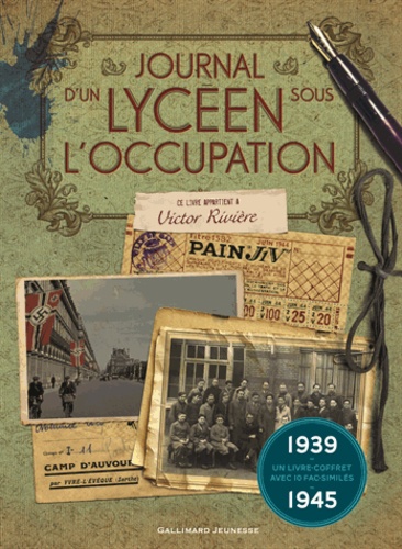 Journal d'un lycéen sous l'Occupation