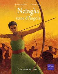 Jean-Michel Deveau et Claude Cachin - Nzingha - Reine d'Angola.