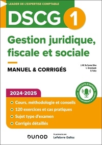 Jean-Michel Do Carmo Silva et Laurent Grosclaude - Gestion juridique, fiscale et sociale DSCG 1 - Manuel & corrigés.