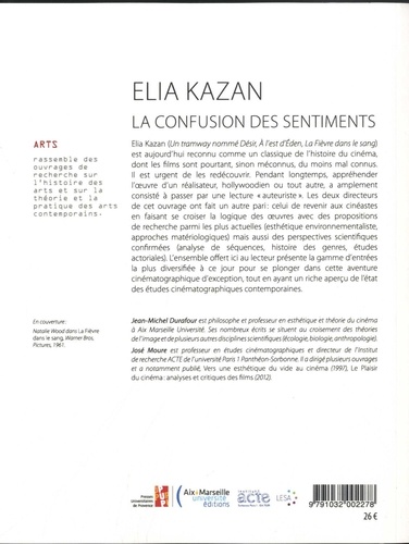 Elia Kazan. La confusion des sentiments
