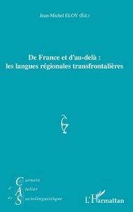 Jean-Michel Eloy - Carnets d'Atelier de Sociolinguistique N° 12/2018 : De France et d'au-delà : les langues régionales transfrontalières.