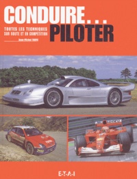 Conduire, piloter - Toutes les techniques sur route et en compétiton.pdf