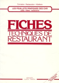 Jean-Michel Flageul - Fiches Techniques De Restaurant. Presentation Des Produits Et Preparations.