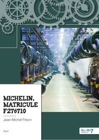 Jean-Michel Frixon - Michelin, matricule F276710.