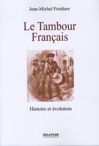Le tambour français - Histoire et évolution.pdf