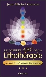 Joomla ebooks gratuits télécharger Le coffret ABC de la lithothérapie  - Avec 7 pierres des chakras 9782733913833 en francais  par Jean-Michel Garnier