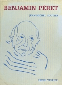 Jean-Michel Goutier - Benjamin Péret.