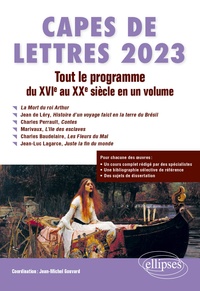 Jean-Michel Gouvard - CAPES de Lettres 2023 - Tout le programme de littérature française en un volume.