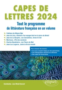 Jean-Michel Gouvard - CAPES de Lettres modernes - Tout le programme de littérature française en un volume.