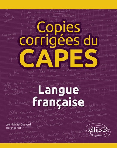Copies corrigées du CAPES. Langue française