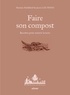 Jean-Michel Groult - MINI-MAXI  : Faire son compost.