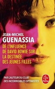 Téléchargements gratuits de livres audio gratuits De l'influence de David Bowie sur la destinée des jeunes filles