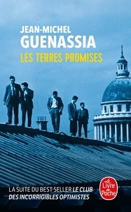 Jean-Michel Guenassia - Les terres promises.