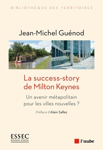 Jean-Michel Guénod - La success-story de Milton Keynes.