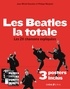 Jean-Michel Guesdon et Philippe Margotin - Les Beatles la totale - Les 211 chansons expliquées.