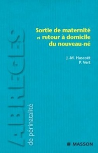 Jean-Michel Hascoët - Sortie de maternité et retour à domicile du nouveau-né.