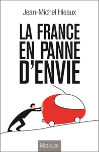 La France en panne d'envie