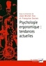 Jean-Michel Hoc et Françoise Darses - Psychologie ergonomique : tendances actuelles.