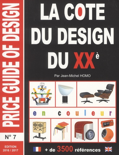 Jean-Michel Homo - La cote du design du XXe.