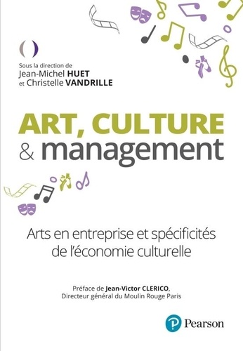 Art, culture & management. Arts en entreprise et spécificités de l'économie culturelle