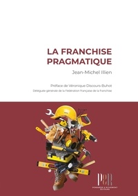 Jean-michel Illien - La franchise pragmatique.