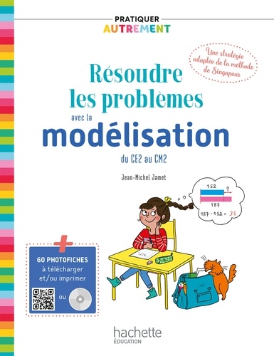 Jean-Michel Jamet - Pratiquer autrement - Résoudre les problèmes avec la modélisation du CE2 au CM2 ePub FXL - Ed. 2019.