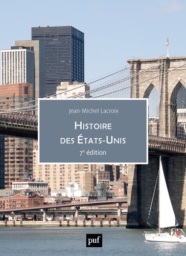 Histoire des Etats-Unis 7e édition