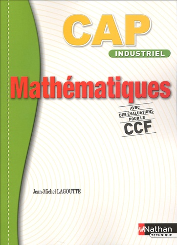 Jean-Michel Lagoutte - Mathématiques CAP Industriel.