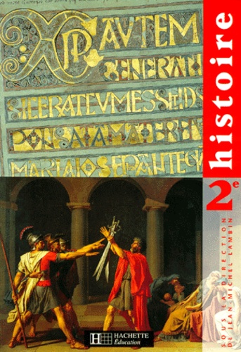 Jean-Michel Lambin et  Collectif - Histoire 2nde. Edition 1996.