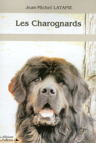 Jean-Michel Latapie - Les charognards.