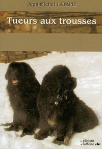 Tueurs aux trousses