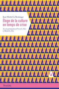 Eloge de la culture en temps de crise