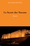 Jean-Michel Lecocq - Le Secret des Toscans.