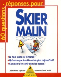 Jean-Michel Lepeudry - Skier Malin.