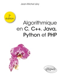 Jean-Michel Léry - Algorithmique en C, C++, Java, Python et PHP.