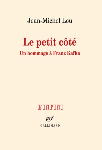 Jean-Michel Lou - Le petit côté - Un hommage à Franz Kafka.