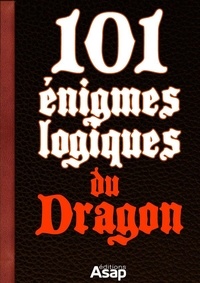 Jean-Michel Maman - 101 énigmes du Dragon.