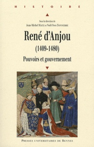 Ebook téléchargement gratuit 2018 René d'Anjou (1409 1480)  - Pouvoirs et gouvernement