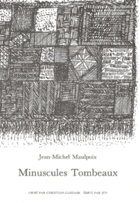 Minuscules Tombeaux