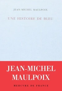 Une histoire de bleu
